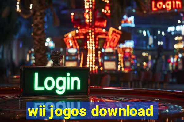 wii jogos download